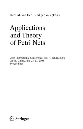 Cover of Applications and theory of Petri nets by International Conference on Applications and Theory of Petri Nets and Other Models of Concurrency (29th 2008 Xi'an Shi, China)