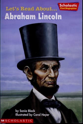 Cover of Let's Read About... Abraham Lincoln by Sonia Black