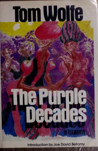 Cover of The Purple Decades by Tom Wolfe