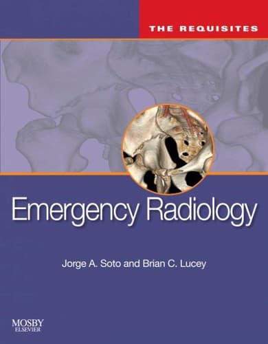 Cover of Emergency radiology by Jorge A. Soto