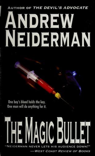 Cover of The magic bullet by Andrew Neiderman