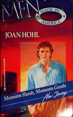 Cover of Moments harsh, moments gentle by Joan Hohl