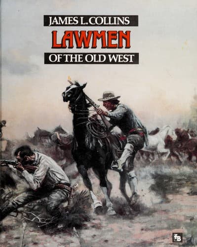 Cover of Lawmen of the Old West by Collins, James L