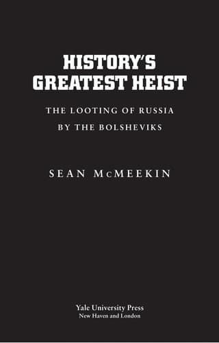 Cover of History's greatest heist by Sean McMeekin