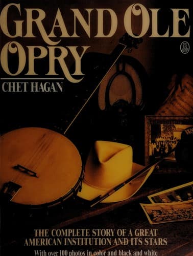 Cover of Grand OLE Opry by Chet Hagan