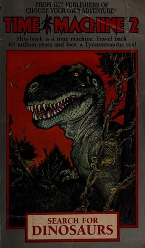 Cover of Time machine 2 : search for dinosaurs by David Bischoff