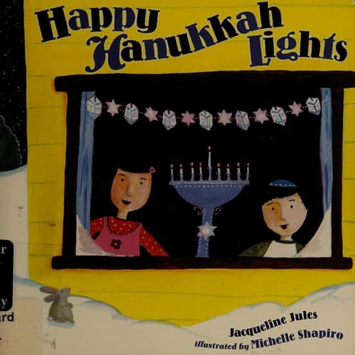 Cover of Happy Hanukkah lights by Jacqueline Jules