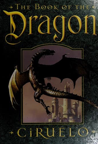 Cover of The book of the dragon by Ciruelo