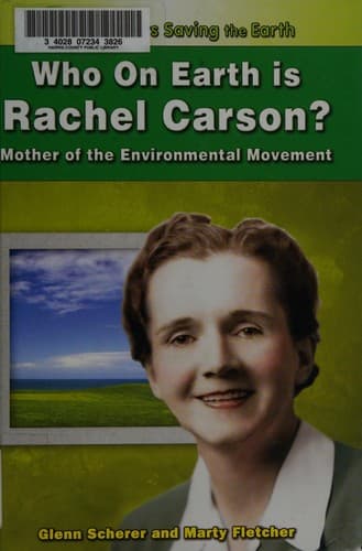 Cover of Who on Earth is Rachel Carson? by Glenn Scherer