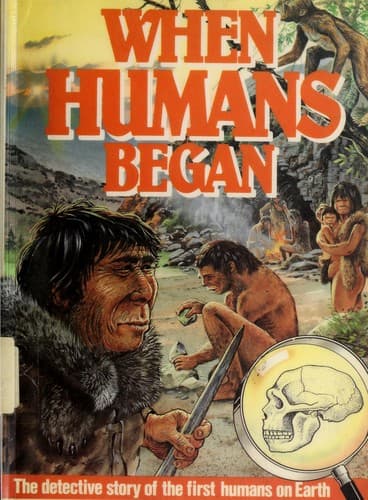 Cover of When humans began by John Stidworthy