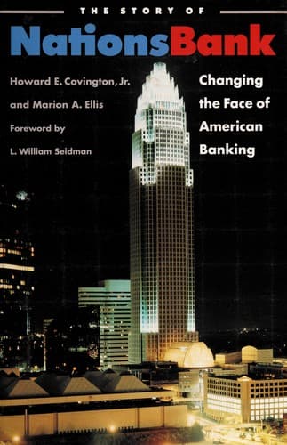Cover of The story of NationsBank by Howard E. Covington