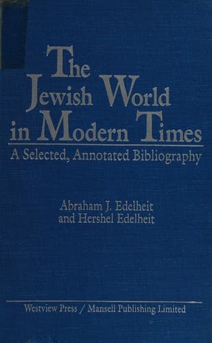 Cover of The Jewish world in modern times by Abraham J. Edelheit