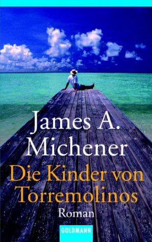 Cover of Die Kinder von Torremolinos. Roman by James A. Michener