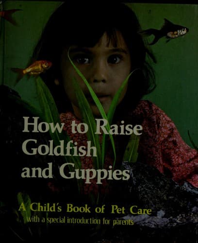 Cover of How to raise goldfish and guppies by Sara B Stein