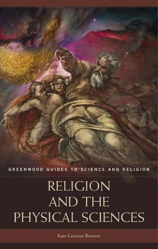Cover of Religion and the physical sciences by Kate Grayson Boisvert