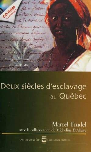 Cover of Deux siècles d'esclavage au Québec by Marcel Trudel