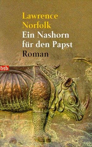 Cover of The Pope's Rhinoceros by Lawrence Norfolk