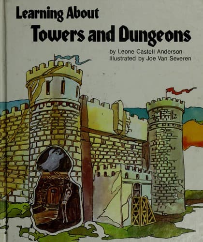 Cover of Learning about towers and dungeons by Leone Castell Anderson