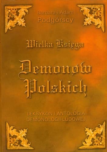 Cover of Wielka księga demonów polskich by Barbara Podgórska
