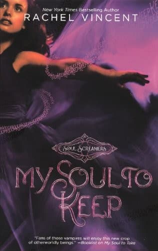 Cover of My Soul to Keep by Rachel Vincent