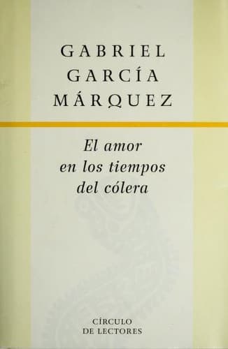 Cover of El amor en los tiempos del cólera by Gabriel García Márquez