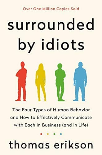 Cover of Surrounded by Idiots by Thomas Erikson
