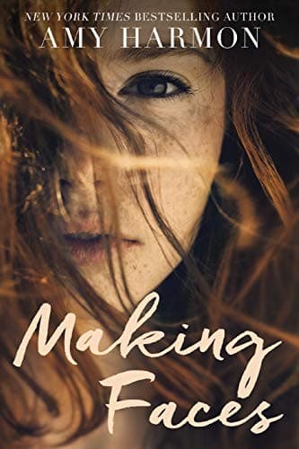 Cover of Making Faces by Amy Harmon