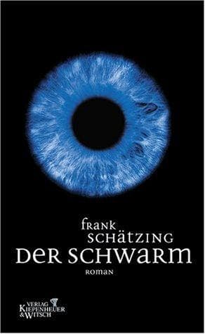 Cover of Der Schwarm by Frank Schätzing