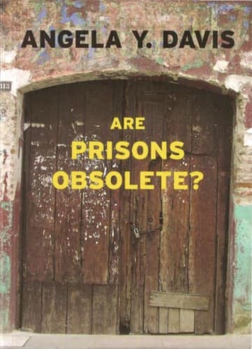 Cover of Are Prisons Obsolete? by Angela Y. Davis