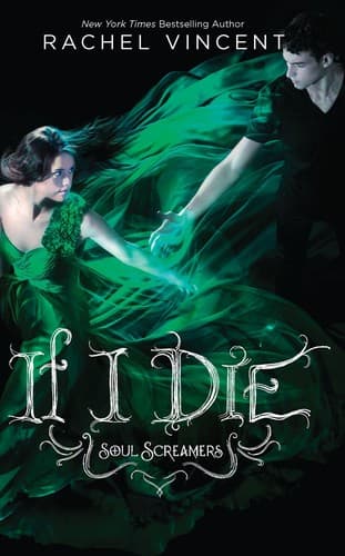 Cover of If I Die by Rachel Vincent