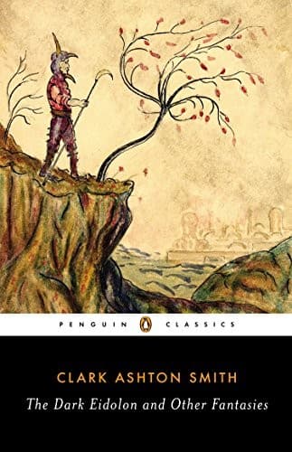 Cover of The Dark Eidolon and Other Fantasies by Clark Ashton Smith