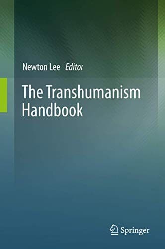 Cover of The Transhumanism Handbook by Newton Lee