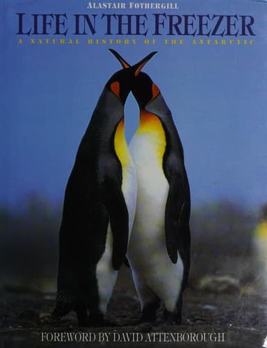 Cover of Life in the freezer by Alastair Fothergill