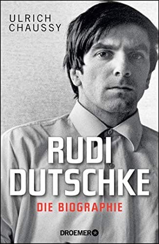 Cover of Die drei Leben des Rudi Dutschke by Ulrich Chaussy