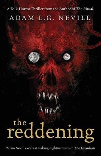 Cover of The Reddening by Adam Nevill