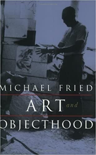 Cover of Art and objecthood by Michael Fried