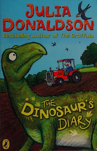Cover of The Dinosaur's Diary by Julia Donaldson