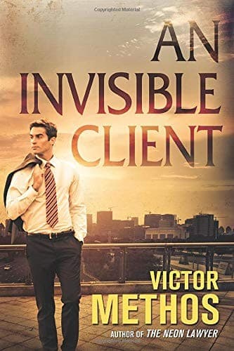Cover of An Invisible Client by Victor Methos