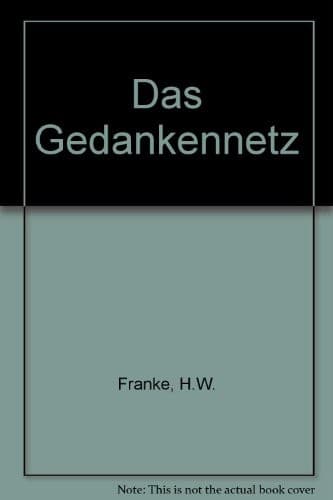 Cover of Das Gedankennetz by Herbert W. Franke