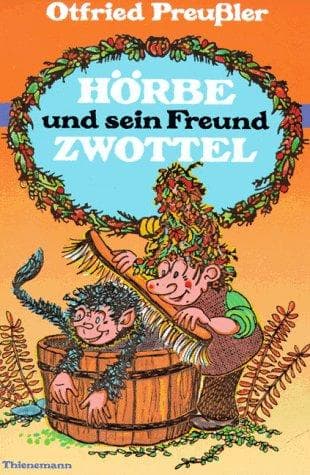 Cover of Hörbe und sein Freund Zwottel by Otfried Preußler
