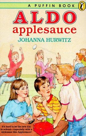 Cover of Aldo Applesauce by Johanna Hurwitz