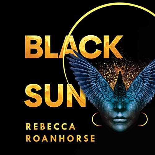 Cover of Black Sun by Rebecca Roanhorse