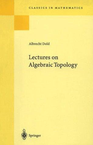 Cover of Lectures on algebraic topology by A. Dold