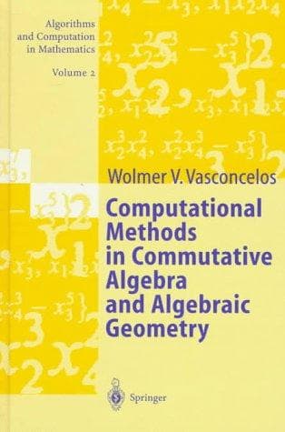 Cover of Computational methods in commutative algebra and algebraic geometry by Vasconcelos, Wolmer V
