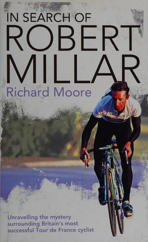 Cover of In search of Robert Millar by Richard Moore