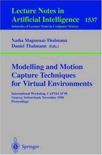 Cover of Modelling and motion capture techniques for virtual environments by CAPTECH'98 (1998 Geneva, Switzerland)