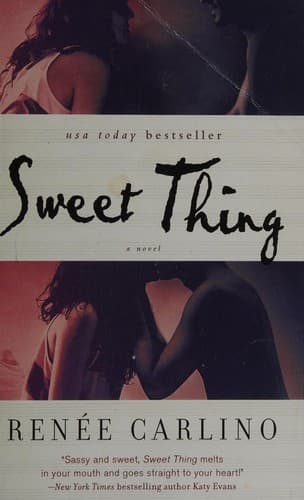 Cover of Sweet Thing by Renee Carlino