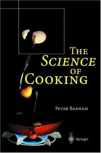Cover of The Science of Cooking by Peter Barham