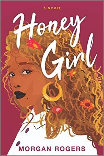 Cover of Honey Girl by Morgan Rogers