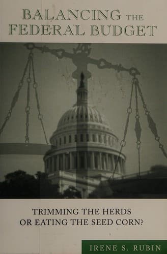 Cover of Balancing the federal budget by Irene Rubin
